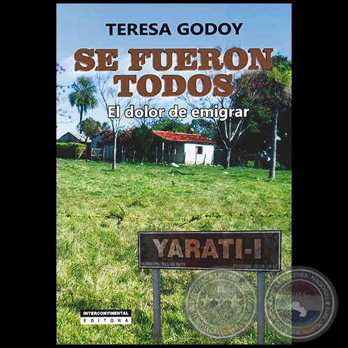 SE FUERON TODOS - Libro de TERESA GODOY - Año 2016